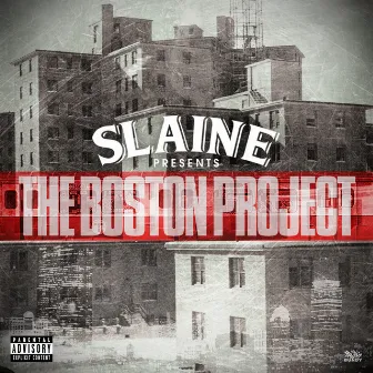 The Boston Project by Slaine