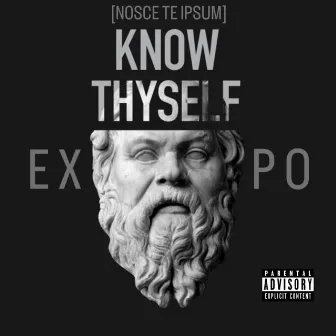 Know Thyself by Expo