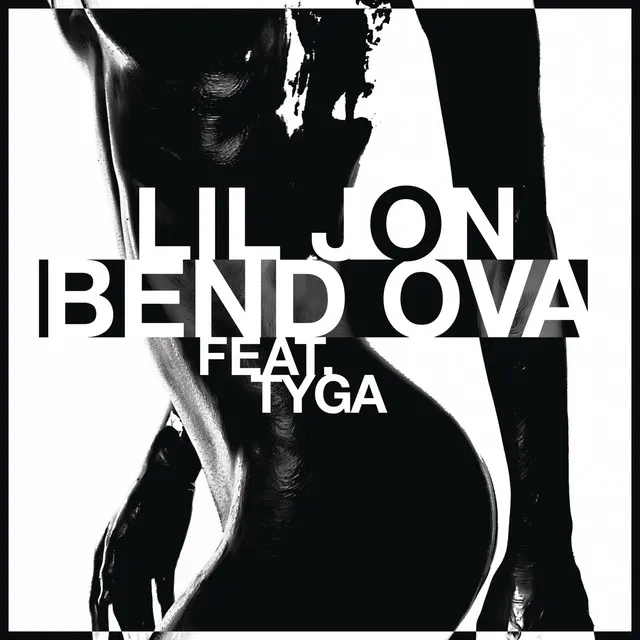 Bend Ova (feat. Tyga)