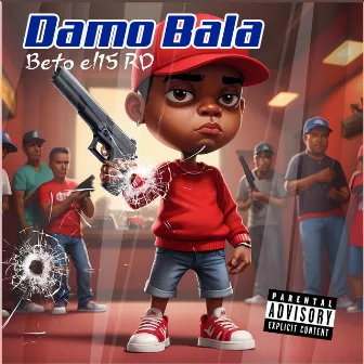 Damo Bala by Beto el15 RD