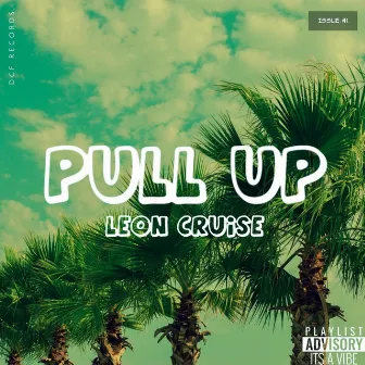 Pull Up by Leon Cruise