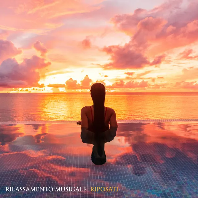 Rilassamento musicale: Riposati - New age e zen per un rilassamento profondo, Yoga, Massaggio rilassante