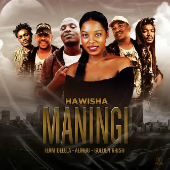 Maningi by Hawisha