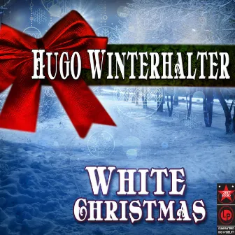 White Christmas by Hugo Winterhalter