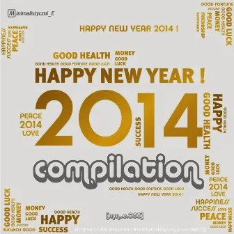 Pres. Happy New Year 2014 Compilation (feat. Pablo Rouve) by Pawel Wadowski