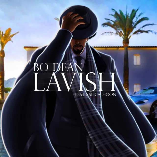 Lavish (feat. Sal Calhoon)