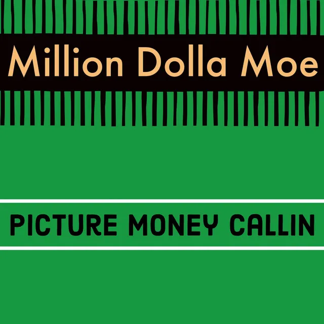 Picture Money Callin