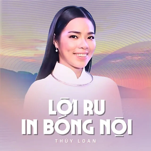 Lời Ru In Bóng Nội