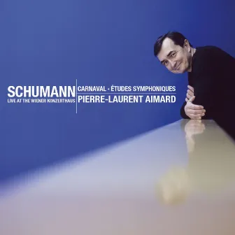 Schumann : Etudes symphoniques & Carnaval by Pierre-Laurent Aimard