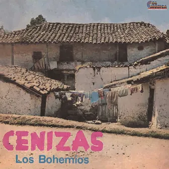 Cenizas by Los Bohemios