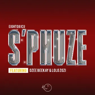 Sphuze by Eight08ICU