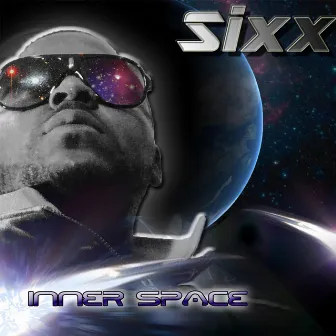 Inner Space by Sixx