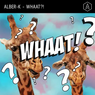 Whaat?! by Alber-K