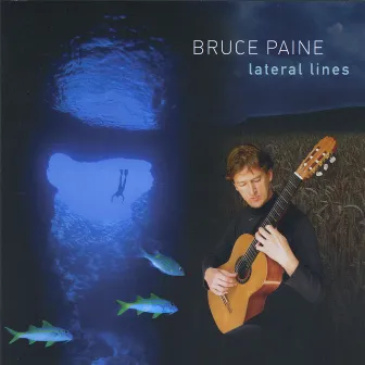 Lateral Lines by Bruce Paine