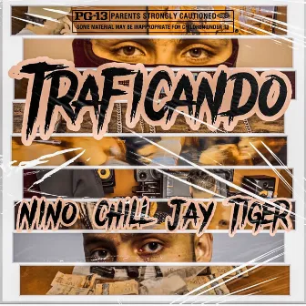 Traficando by Nino Chill