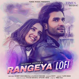 Rangeya (Lofi) by Shubham Shirule