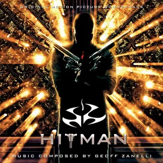 Hitman (Original Motion Picture Soundtrack) by Geoff Zanelli