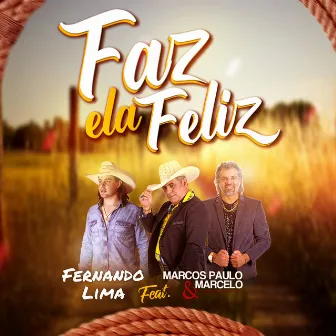 Faz Ela Feliz by Fernando Lima