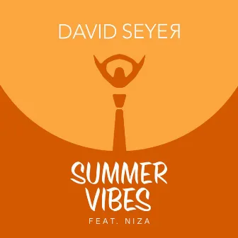 Summer Vibes (feat. Niza) by David Seyer