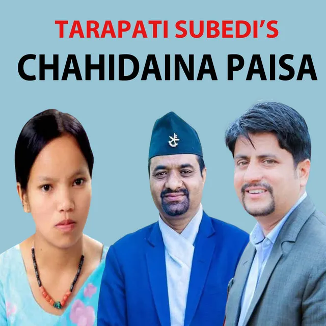 Chahidaina Paisa