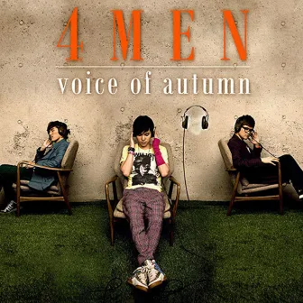 Voice Of Autumn by 4MEN