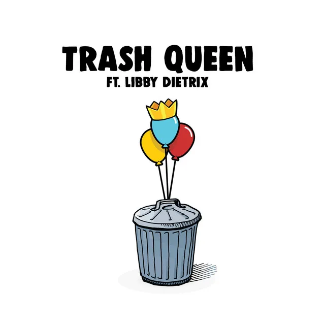 Trash Queen