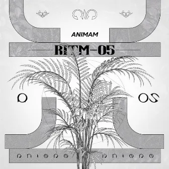 RITM-05 by Animam