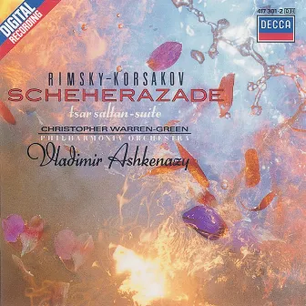 Rimsky-Korsakov: Scheherazade, Tsar Saltan - Suite, The Flight of the Bumble Bee by Christopher Warren-Green