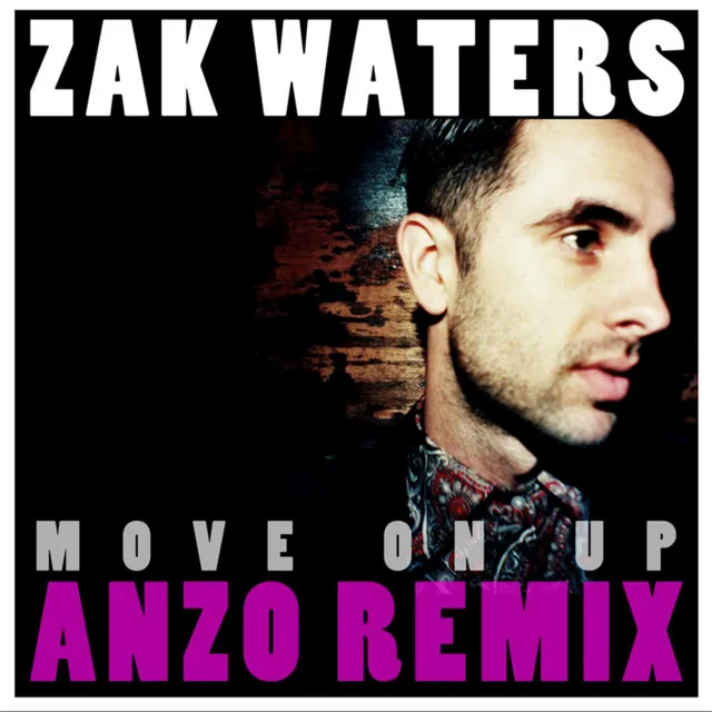 Move On Up (Anzo Remix)