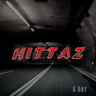 Hittaz by G-Dot