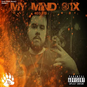 My Mind VI by Young Grizzley