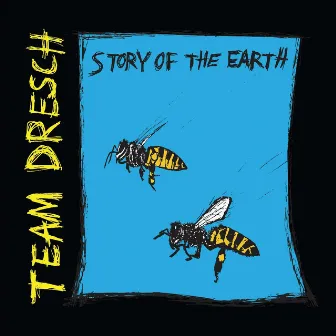 Story of the Earth by Team Dresch