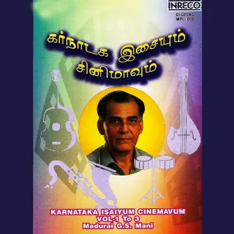 Karnataka Isaiyum Cinemavum by Madurai G.S. Mani