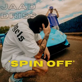 Spin Off by Driss