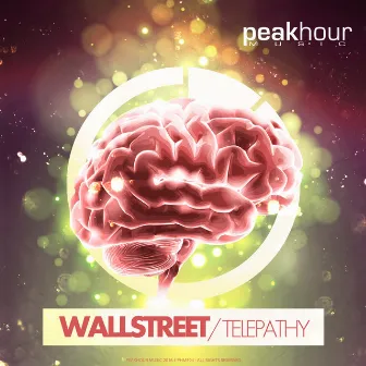 Telepathy by Wallstreet