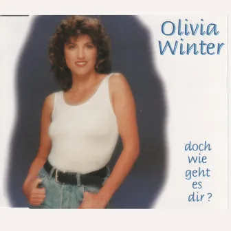 Doch wie geht es Dir? by Olivia Winter