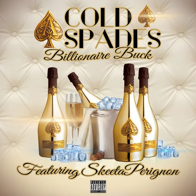 Cold Spades (feat. Skeeta Perignon)