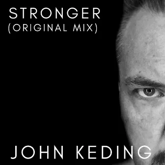 Stronger by John Keding