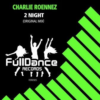 2 Night by Charlie Roennez