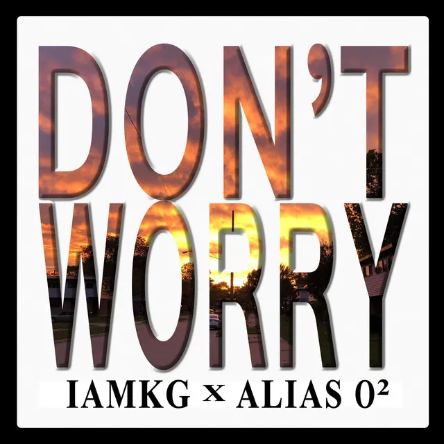 Don't Worry