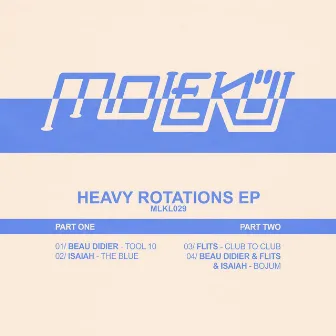 Heavy Rotations by Beau Didier