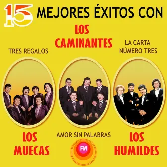 15 Mejores Éxitos by Los Muecas