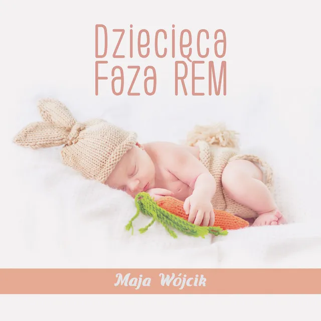 Dziecięca Faza REM