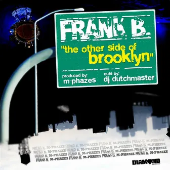 The Other Side Of Brooklyn by Frank B.