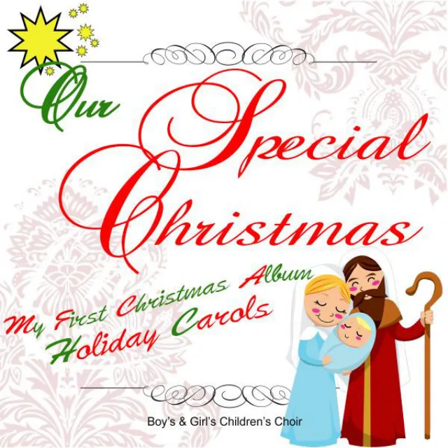 Our Special Christmas: My First Christmas Album (Holiday Carols)