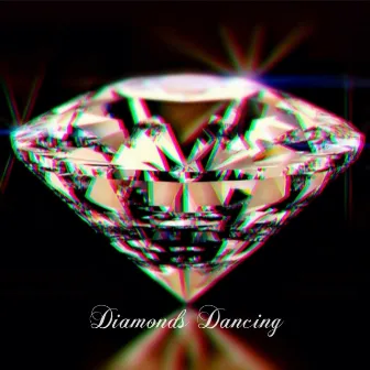 Diamonds Dancing by 