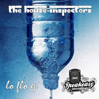 Lo Flo by The House Inspectors