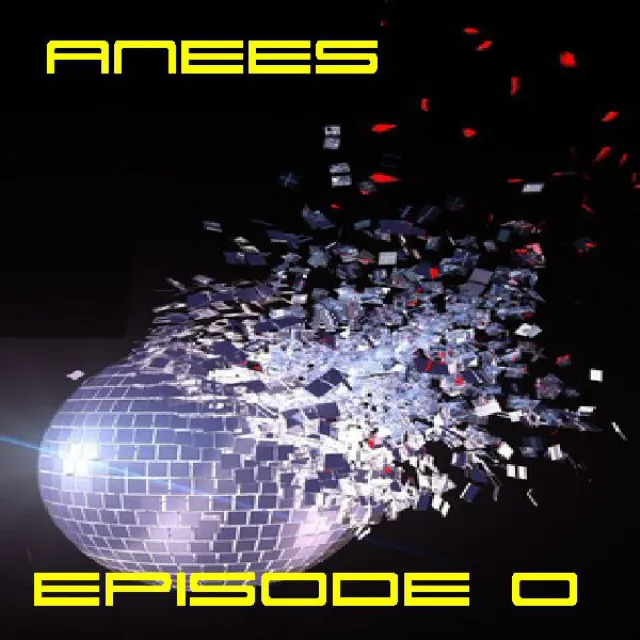 Anees Episode 0 - Single