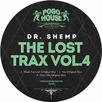 The Lost Trax, Vol. 4 by Dr. Shemp