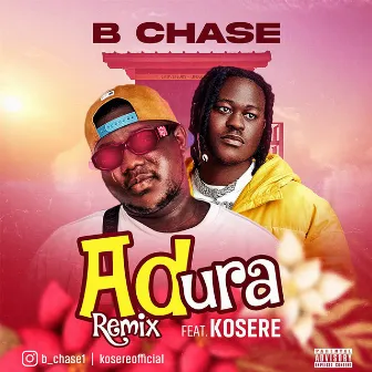 Adura (Remix) by B Chase